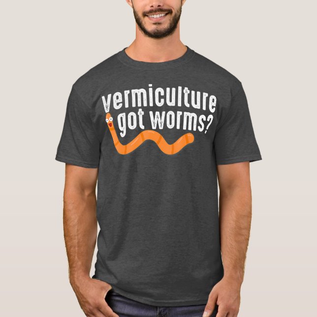 Camiseta Vermicompost Vermiculture Got Worms Gardener (Frente)