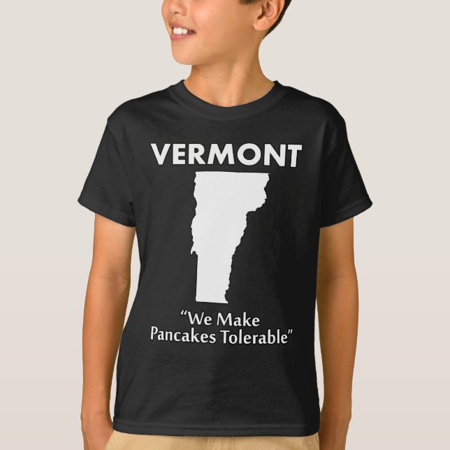 Camiseta Vermont - Tornamos as Panquecas Toleráveis (Frente)