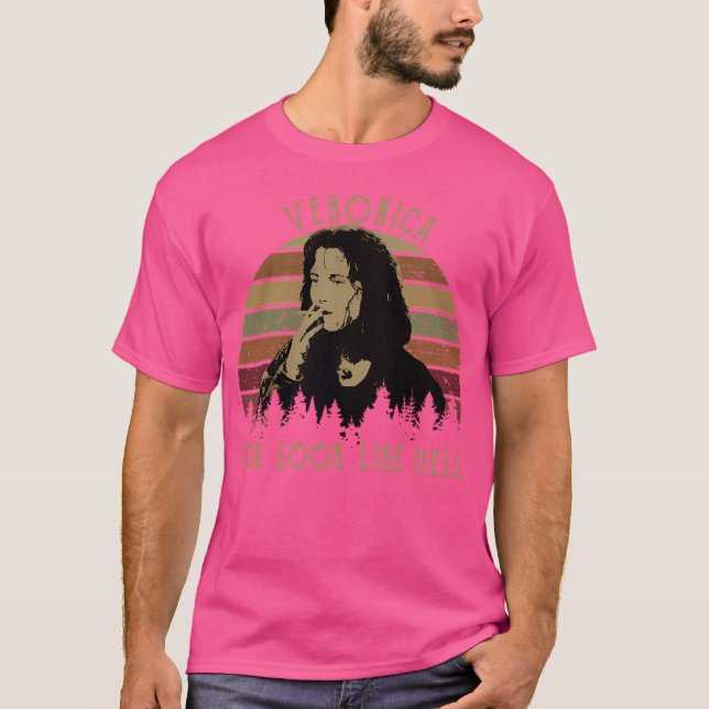 Camiseta Veronica Você Parece Uma Vintage Do Inferno (Frente)