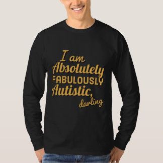 Camiseta Versão Autista Do Querido Absolutamente Fabulosa