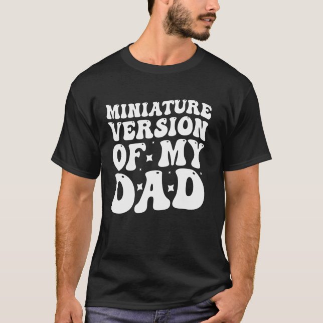 Camiseta Versão Miniatura do Meu Pai (Frente)