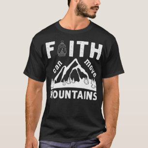 Camiseta Versículo Bíblico Fé Pode Mover Montanhas