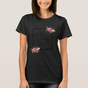 Camiseta Versículo Bíblico Floral Fé Cristã Não Hoje Sataná