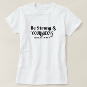 Camiseta Versículo Bíblico Forte e Corajoso Preto e Branco