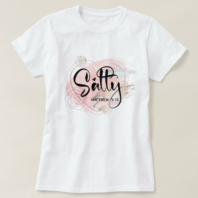 Camiseta Versículo bíblico salgado Mateus 5:13 (Frente do Design)