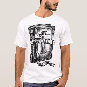 Camiseta Versículo da Bíblia Confie em Deus Não no Governo