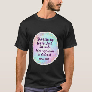 Camiseta Versículo da Bíblia Cristã Este é o Dia que o Senh