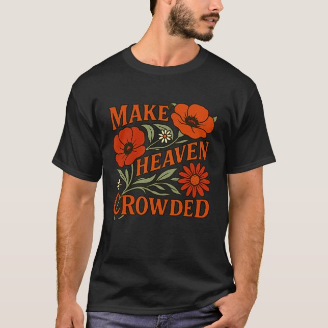 Camiseta Versículo da Bíblia Cristã Mulheres Fé Fazem o Céu (Frente)