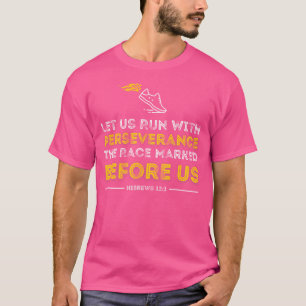 Camiseta Versículo da Bíblia Cristã Vamos Correr Com Persev