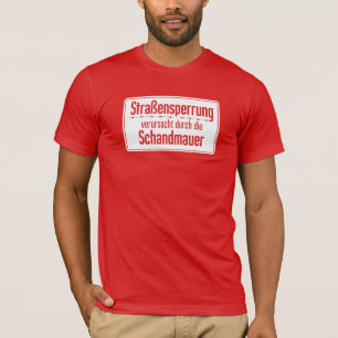 Camiseta Verursacht de Strassensperrung, muro de Berlim,
