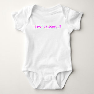 Camiseta Veste do bebê "eu quero um pônei "