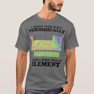 Camiseta Veste Periódica de Mesas Este Elemento Periódico