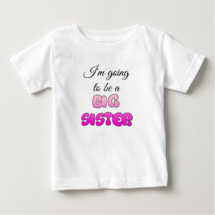 Camiseta Vestido de Anúncio de Irmã Mais Velha