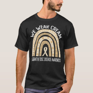 Camiseta Vestimos Creme Para DDD Aw De Doença De Disco Dege