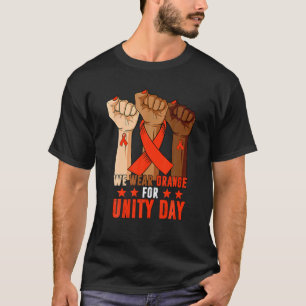 Camiseta Vestimos Laranja Para O Dia Da Unidade