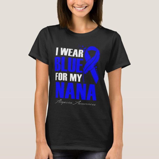 Camiseta Vestir Azul Para Minha Pena De Alopecia Nana (Frente)