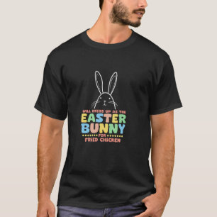 Camiseta Vestirá como o Coelho de Páscoa por Frango Frito