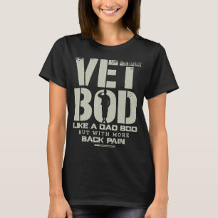 Camiseta Vet Bod Como Pai Bod Mas Com Mais Dor Nas Costas