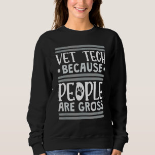 Camiseta Vet Tech Porque As Pessoas São Uma Técnica Veterin