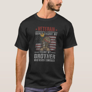 Camiseta Veterano Memorial Day Obrigado Meu Irmão Que Nunca