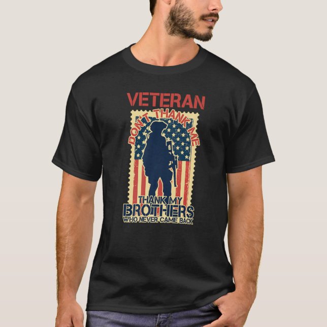 Camiseta Veterano Não me Obrigado Obrigado meus irmãos que  (Frente)