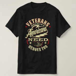 Camiseta veteranos americanos também precisam de heróis