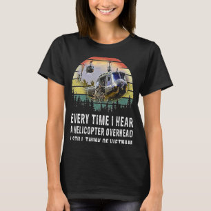 Camiseta Veteranos do Vietnã Toda Vez Que Ouço Um Helicópte