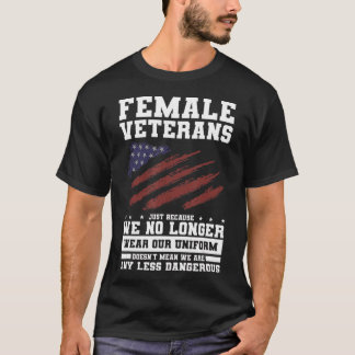 Camiseta Veteranos Femininos Só Porque Não Vestimos Nossa U