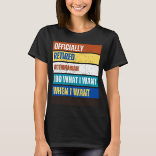 Camiseta Veterinária aposentada, veterinária aposentada
