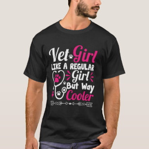 Camiseta Veterinária Garota Vet Como Uma Garota Regular Mas