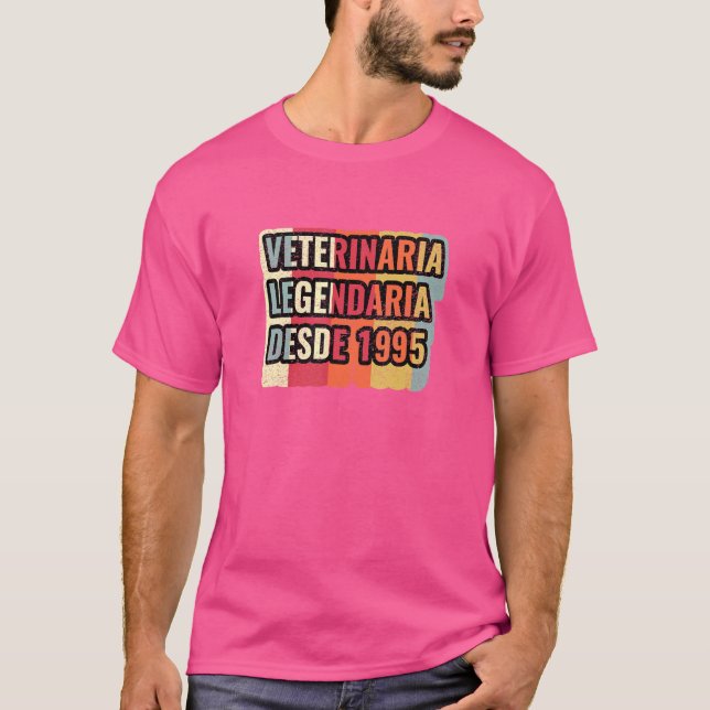 Camiseta Veterinaria Legendaria Desde 1995 Veterinária (Frente)