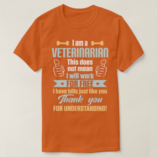 Camiseta Veterinarian Free Funny Veterinary Formando Graphi (Frente do Design)