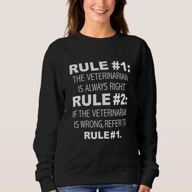 Camiseta Veterinarian is Always Right Never Wrong Funny Gra (Frente)