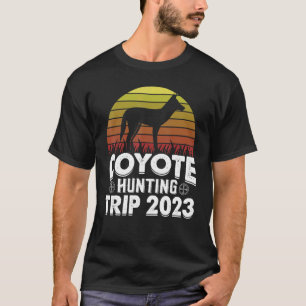 Camiseta Viagem de Caça ao Coyote 2023 Caça Uivando Animal
