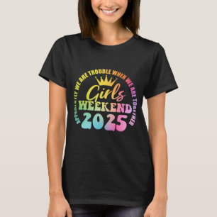 Camiseta Viagem de Meninas 2025 Férias no Fim de Semana