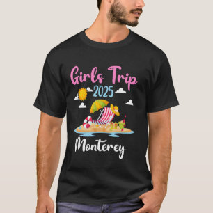 Camiseta Viagem de Meninas para a Praia de Monterey 2025 Ta