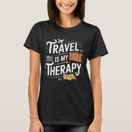 Camiseta Viagem é Minha Roupa de Terapia Tee