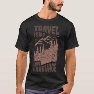 Camiseta Viagem é o meu Aventura de Linguagem de Amor - Grá
