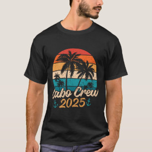 Camiseta Viagem engraçada para o México Cabo Crew 2025 Comb