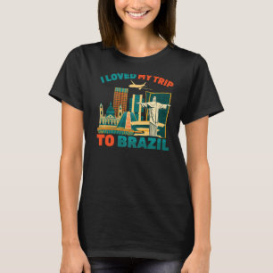 Camiseta Viagem, Eu Amava A Minha Viagem Para O Avião Brasi