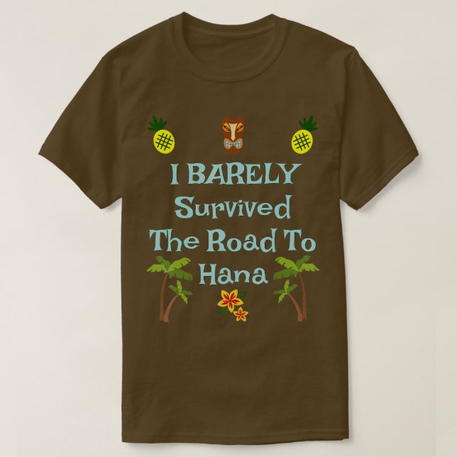 Camiseta Viagem Humorosa da Família Maui Hawaii para Hana (Frente do Design)