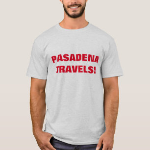 Camiseta Viagens PASADENA!