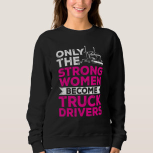 Camiseta Viajante Feminino Apenas As Mulheres Mais Fortes S