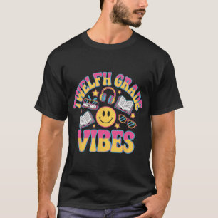 Camiseta Vibes da 12ª Série Professor da Décima Segunda Sér