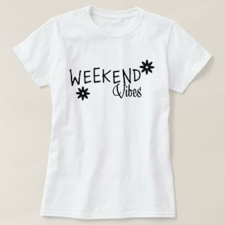 Camiseta Vibes de Fim de Semana