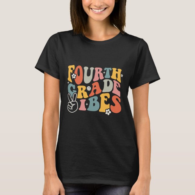 Camiseta Vibes De Grau - 4º Ano Da Equipe Retro 1rua Dia Da (Frente)
