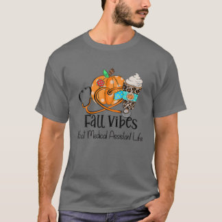 Camiseta Vibes De Queda E A Vida Do Assistente Médico Cai