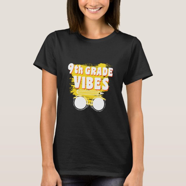 Camiseta Vibes de Volta às Aulas 9º Ano Primeiro D (Frente)