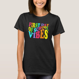 Camiseta Vibes do Primeiro Dia de Aula De Volta às Aulas Pr