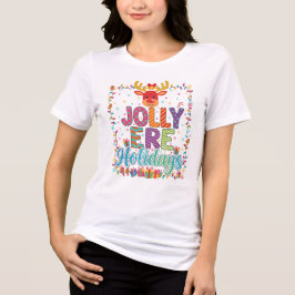 Camiseta "Vibrações Alegres & Estilo Dotado"